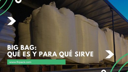 Big Bag: Qué es y para qué sirve
